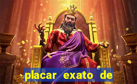 placar exato de jogos de hoje